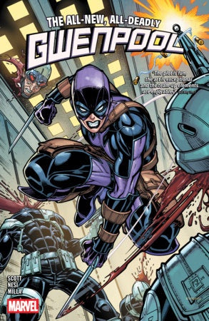GWENPOOL: ALL NEW ALL DEADLY