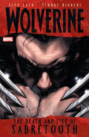 WOLVERINE THE DEATH AND LIFE OF SABRETOOTH