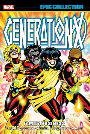 GENERATION X EPIC COLLECTION VOLUME 05 FAMILY BUSINESS