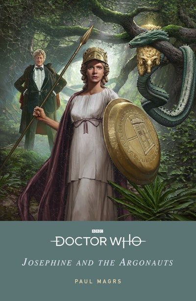 DOCTOR WHO JOSEPHINE AND THE ARGONAUTS