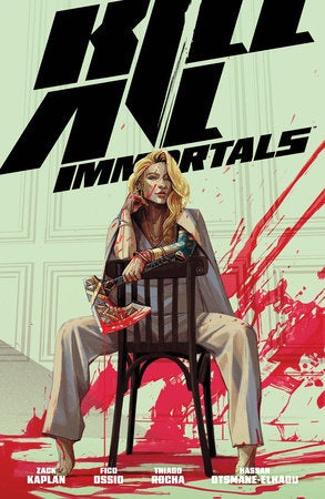 KILL ALL IMMORTALS