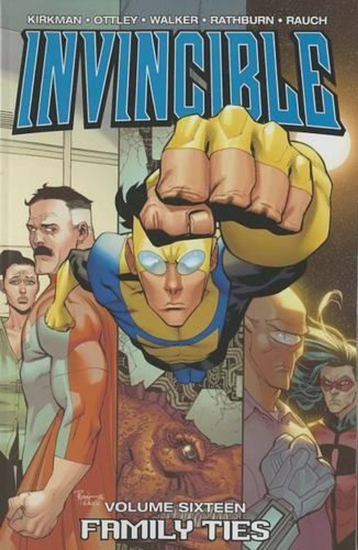 INVINCIBLE VOLUME 16 FAMILY TIES