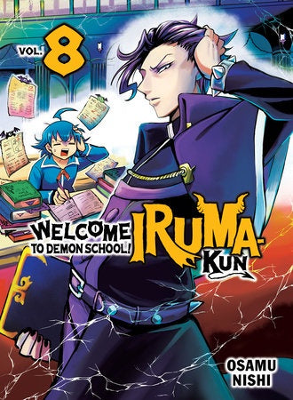 WELCOME TO DEMON SCHOOL IRUMA KUN VOLUME 08