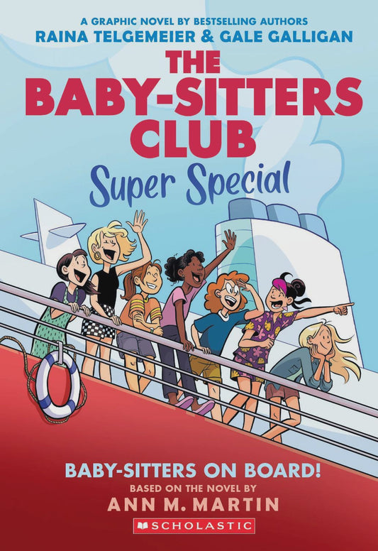 THE BABY SITTERS CLUB SUPER SPECIAL - BABYSITTERS ON BOARD!