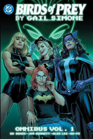 BIRDS OF PREY BY GAIL SIMONE OMNIBUS HC VOLUME 01