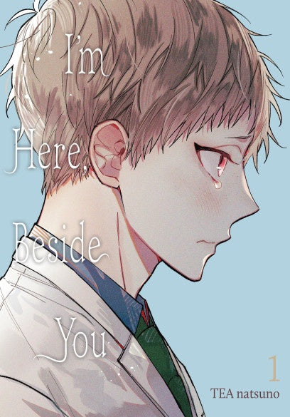I'M HERE BESIDE YOU