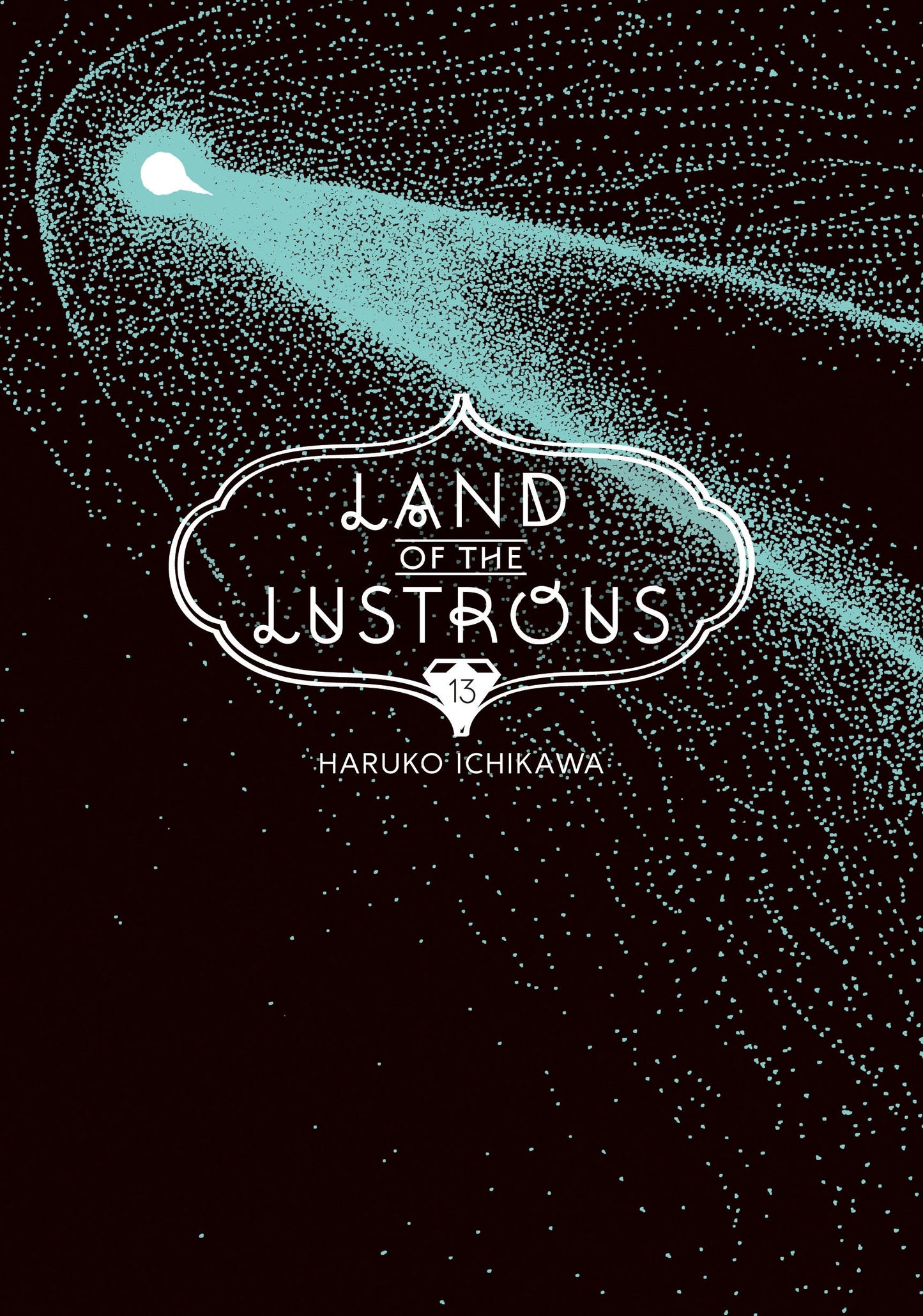 LAND OF THE LUSTROUS VOLUME 13