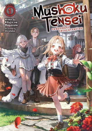 MUSHOKU TENSEI REDUNDANT REINCARNATION NOVEL 01