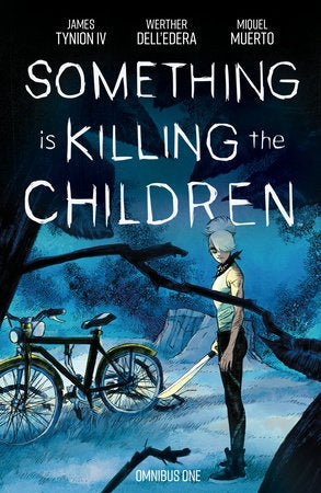 SOMETHING IS KILLING THE CHILDREN OMNIBUS 01