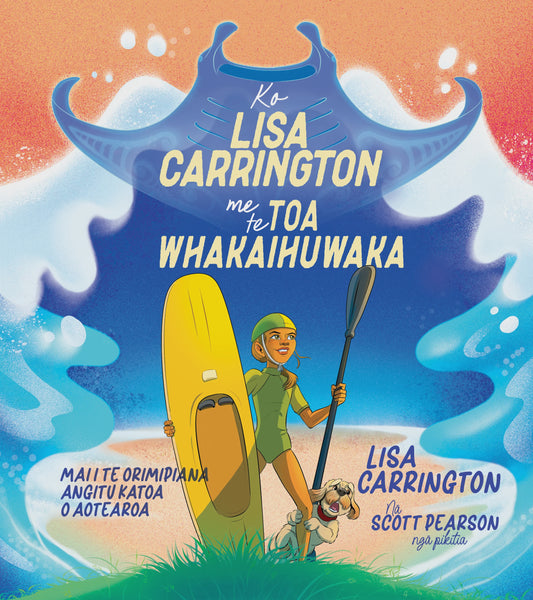 KO LISA CARRINGTON ME TE TOA WHAKAIHUWAKA