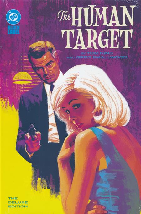 HUMAN TARGET BY TOM KING & GREG SMALLWOOD THE DELUXE EDITION HC