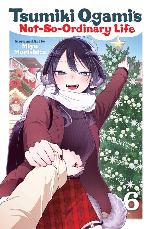 TSUMIKI OGAMI'S NOT SO ORDINARY LIFE VOLUME 06