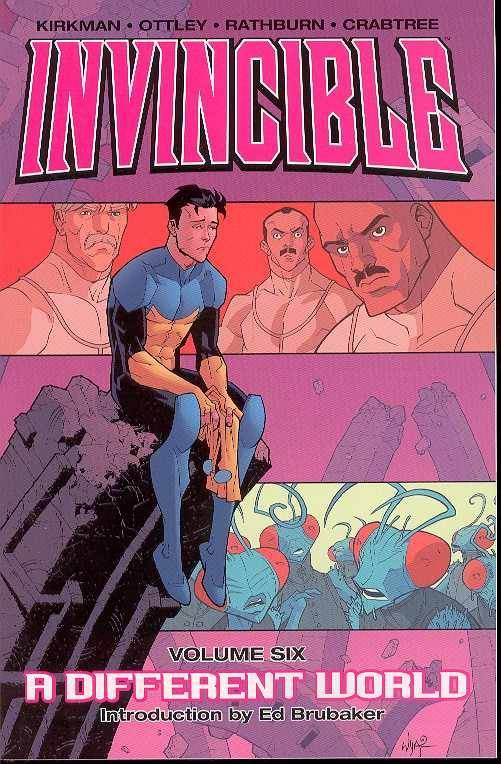 INVINCIBLE VOLUME 06  A DIFFERENT WORLD