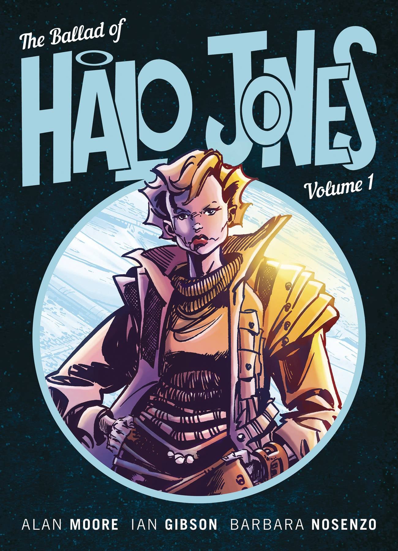 BALLAD OF HALO JONES VOLUME 01