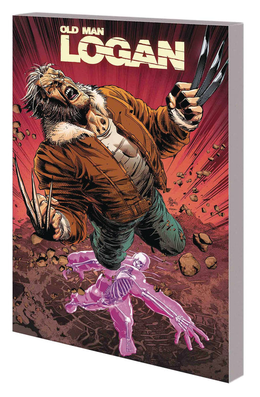 WOLVERINE OLD MAN LOGAN VOLUME 08 TO KILL FOR