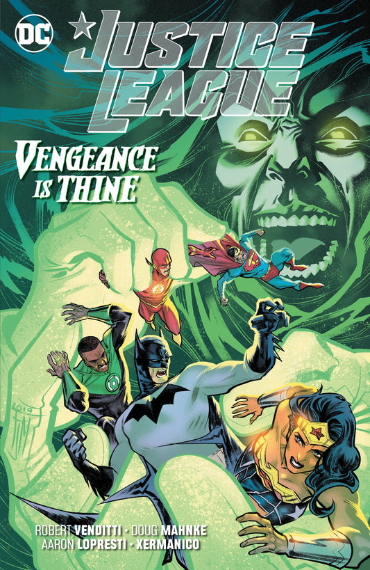 JUSTICE LEAGUE VOLUME 06 VENGEANCE IS THINE