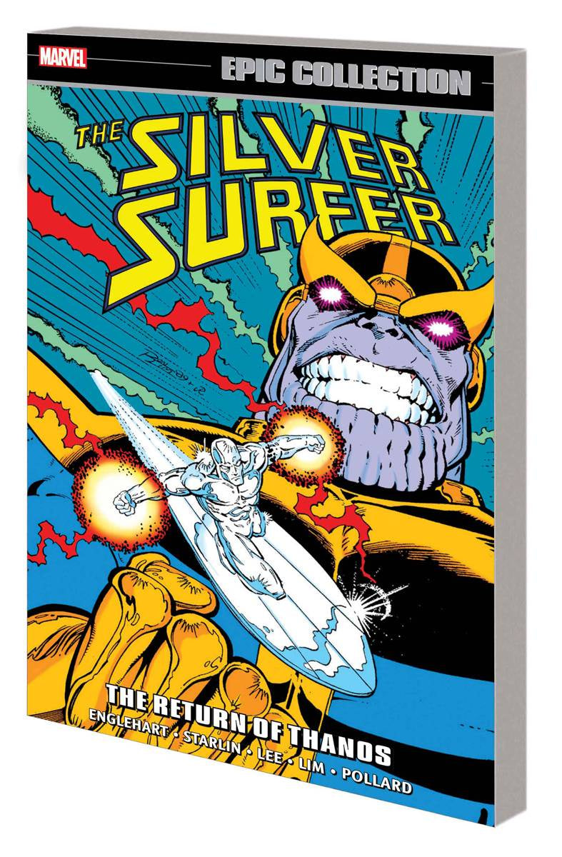 SILVER SURFER EPIC COLLECTION VOLUME 05 THE RETURN OF THANOS