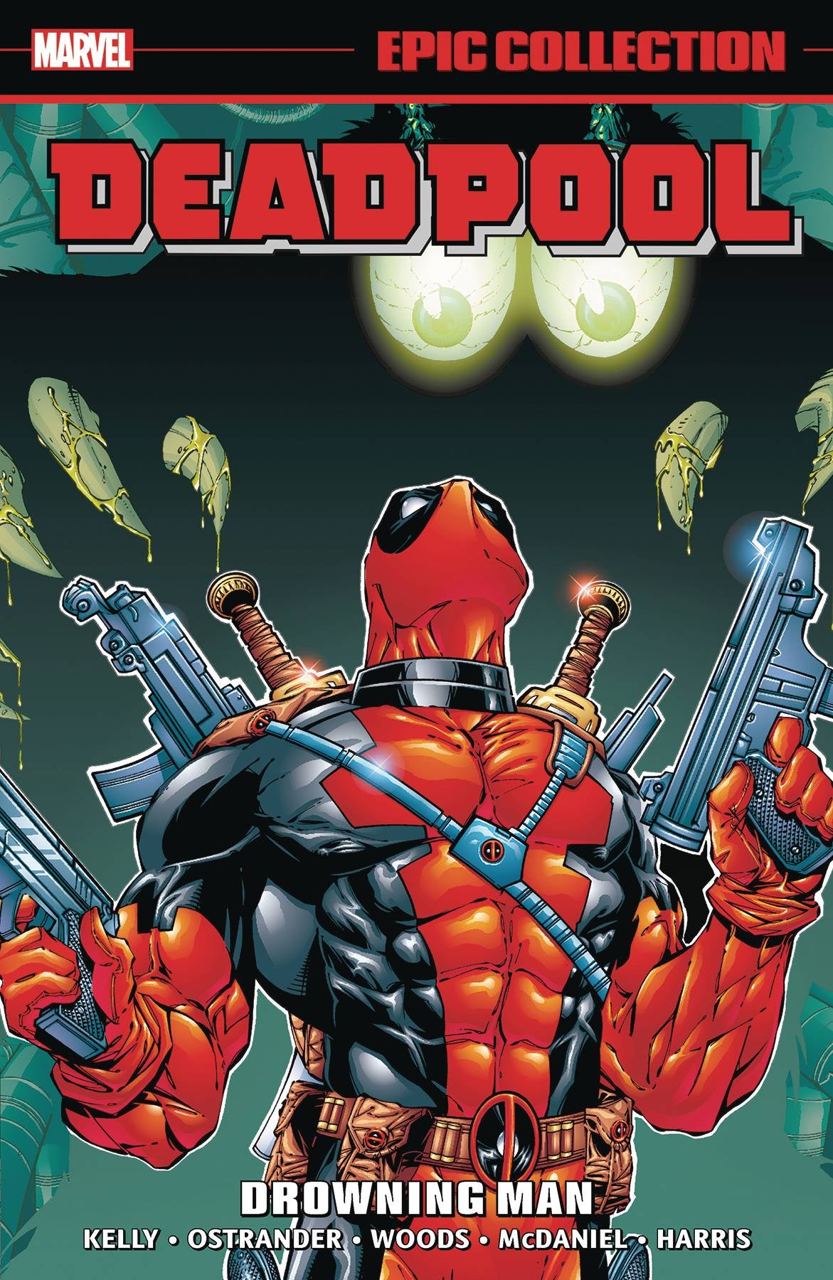 DEADPOOL EPIC COLLECTION VOLUME 03 DROWNING MAN