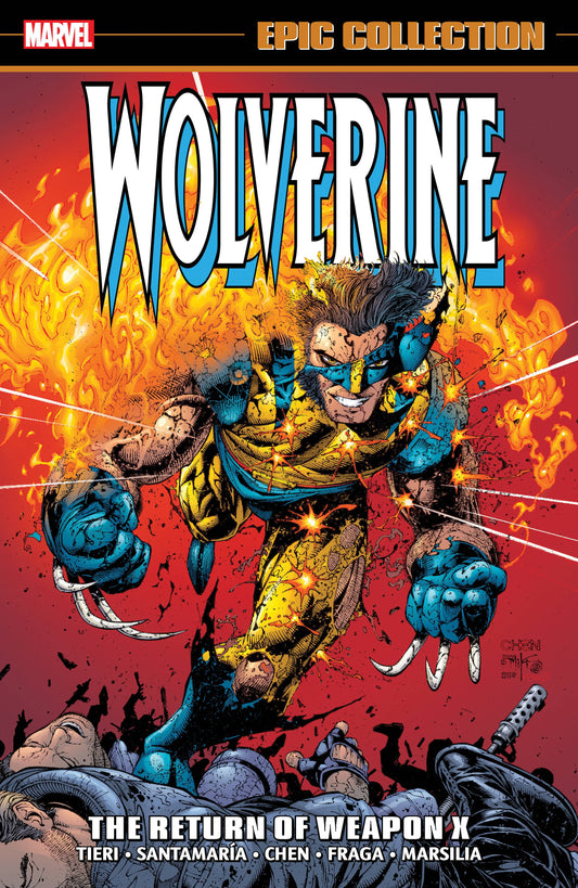 WOLVERINE EPIC COLLECTION THE RETURN OF WEAPON X