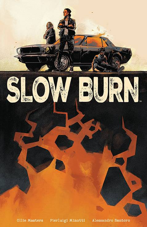 SLOW BURN