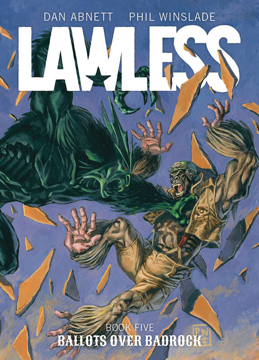 LAWLESS VOLUME 05 BALLOTS OVER BADROCK