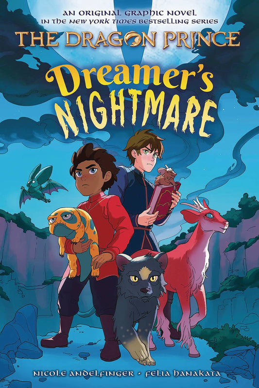 THE DRAGON PRINCE VOLUME 04 DREAMERS NIGHTMARE