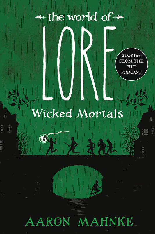 WORLD OF LORE WICKED MORTALS (NOVEL)