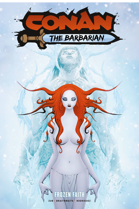 CONAN THE BARBARIAN (2024) VOLUME 04 FROZEN FAITH DM VARIANT