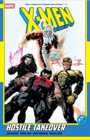 X-MEN BY JED MACKAY VOLUME 02: HOSTILE TAKEOVER