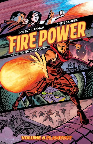 FIRE POWER BY KIRKMAN & SAMNEE VOLUME 06