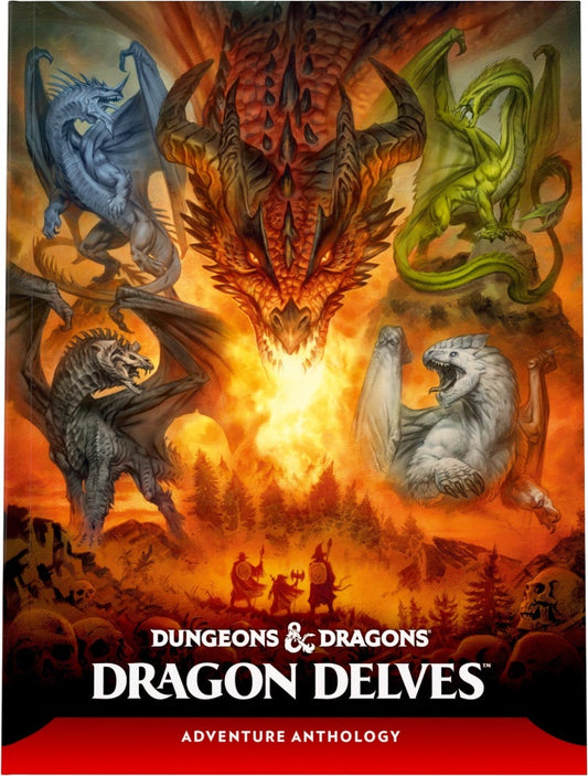 DUNGEONS & DRAGONS DRAGON DELVES AN ADVENTURE ANTHOLOGY HC