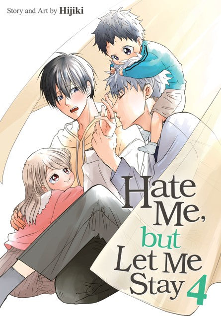 HATE ME, BUT LET ME STAY VOLUME 04