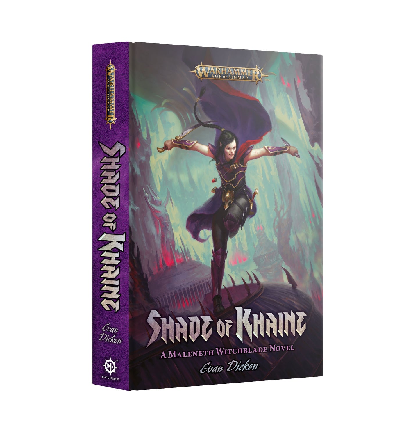 WARHAMMER AGE OF SIGMAR MALENETH SHADE OF KHAINE BY EVAN DICKEN HC