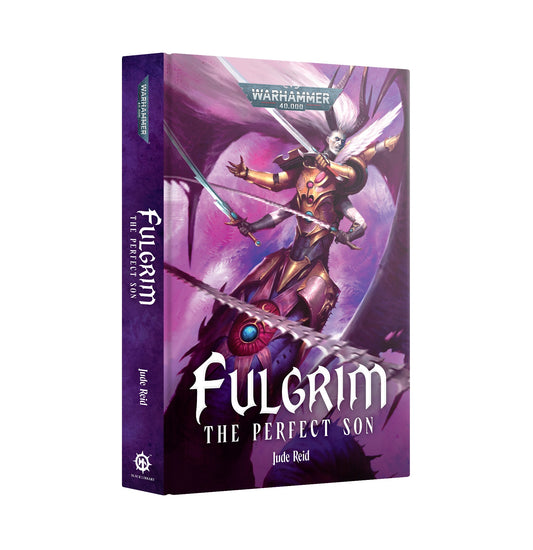 40K FULGRIM THE PERFECT SON BY JUDE REID HC