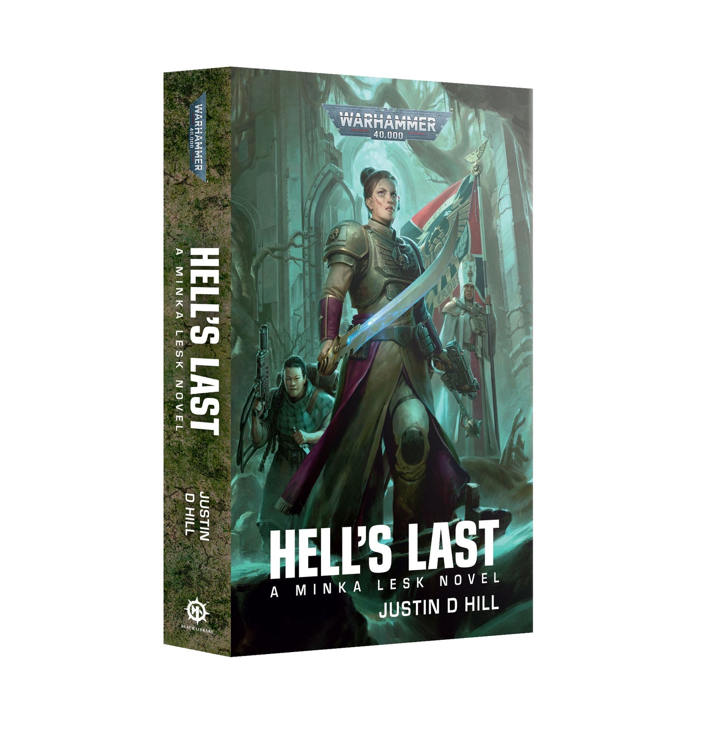 40K MINKA LESK HELLS LAST BY JUSTIN D HILL