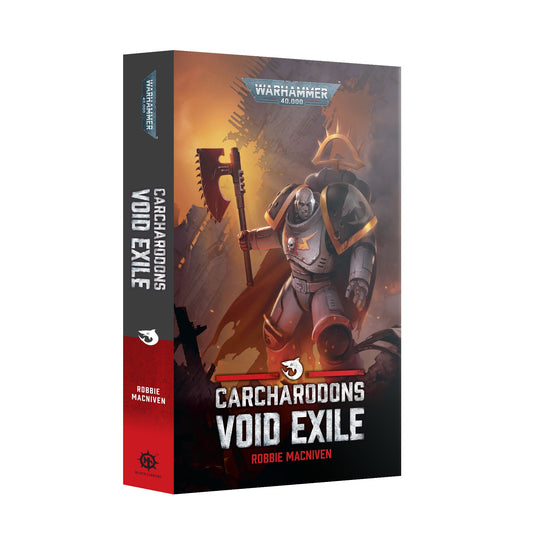 Preorder 21st March - 40K CARCHARODONS: VOID EXILE BY ROBBIE MACNIVEN