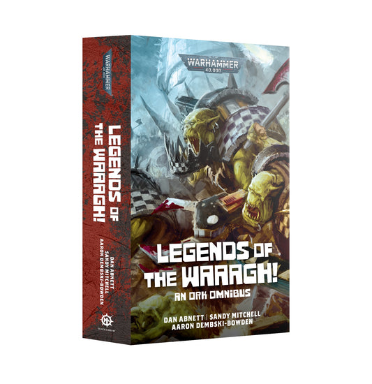 40K LEGENDS OF THE WAAAGH! OMNIBUS