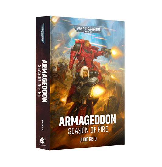Preorder 20/06 - 40K ARMAGEDDON SEASON OF FIRE BY JUDE REID HC