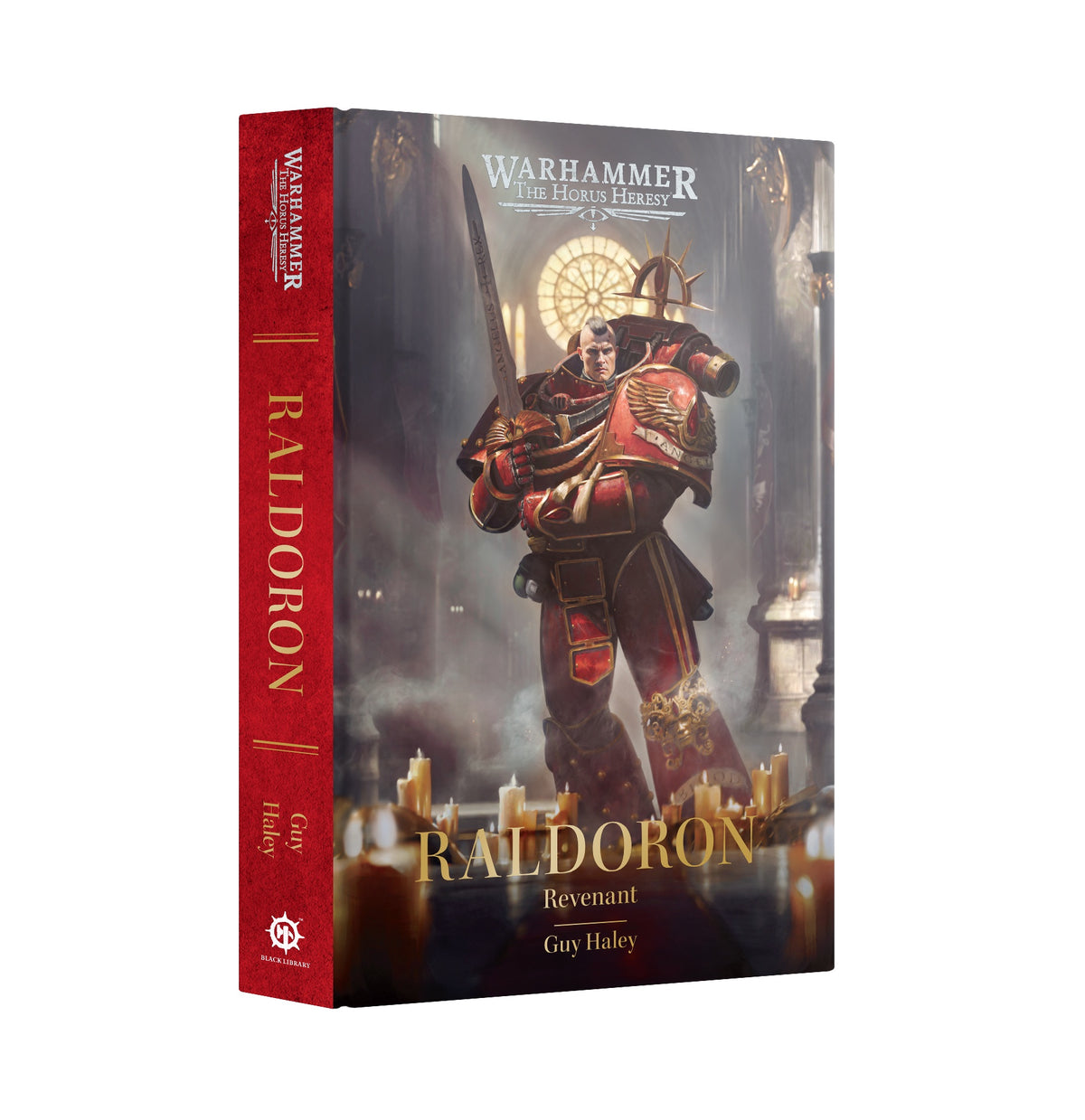 Preorder 12/09 - HORUS HERESY RALDORAN REVENANT BY GUY HALEY HC