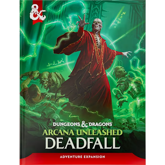 DUNGEONS & DRAGONS ARCANA UNLEASHED DEADFALL