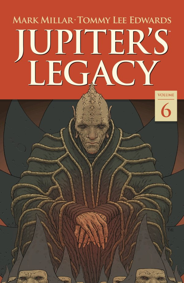 JUPITERS LEGACY VOLUME 06 FINALE