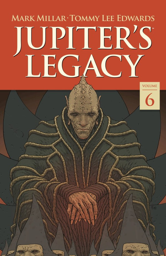 JUPITERS LEGACY VOLUME 06 FINALE