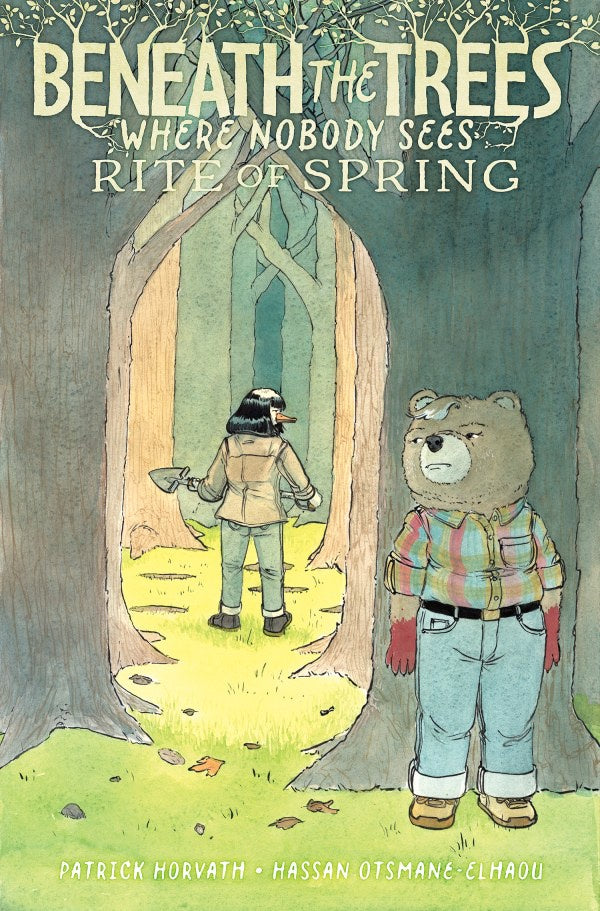 BENEATH THE TREES WHERE NOBODY SEES: RITE OF SPRING