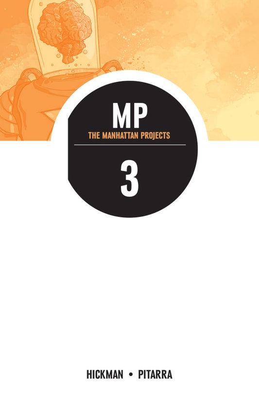 MANHATTAN PROJECTS VOLUME 03