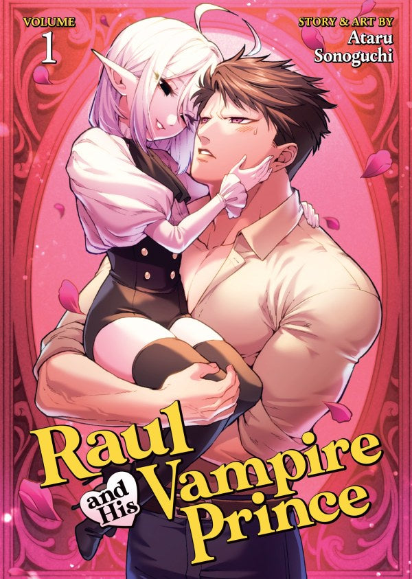 RAUL AND HIS VAMPIRE PRINCE