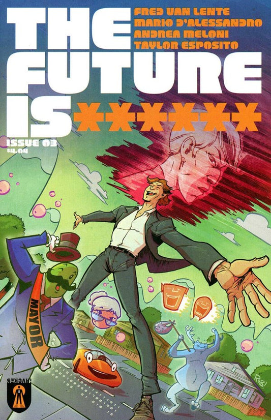Future Is ****** #3 (Mature)