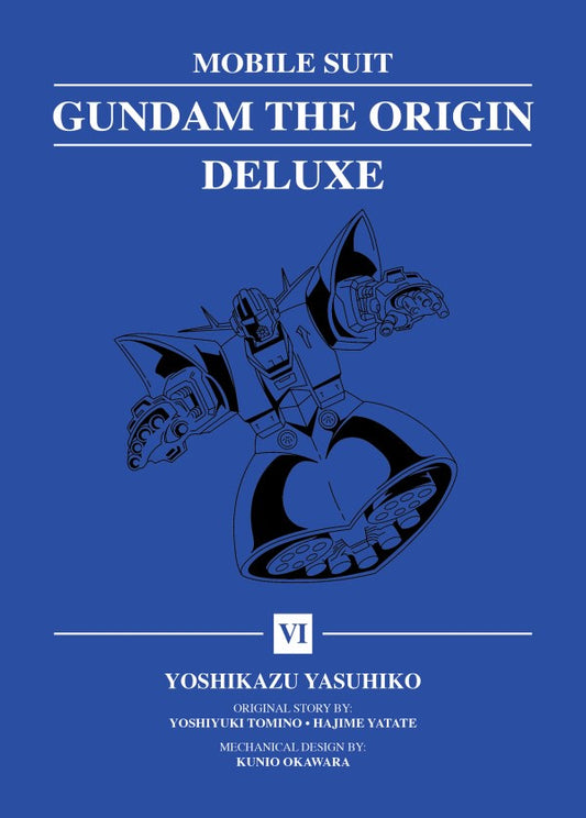 MOBILE SUIT GUNDAM: THE ORIGIN DELUXE EDITION VOLUME 06