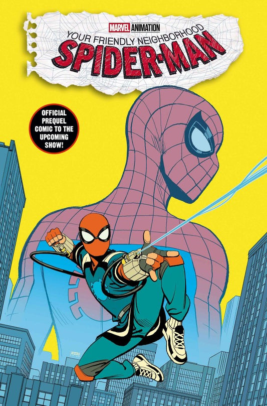 YOUR FRIENDLY NEIGHBORHOOD SPIDER-MAN OLD SCHOOL NEW SCHOOL