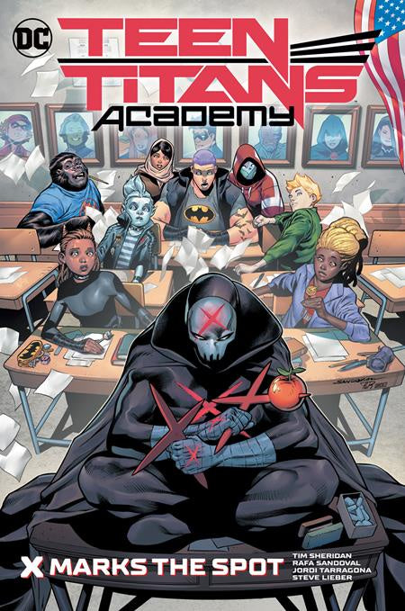 TEEN TITANS ACADEMY VOLUME 01 X MARKS THE SPOT