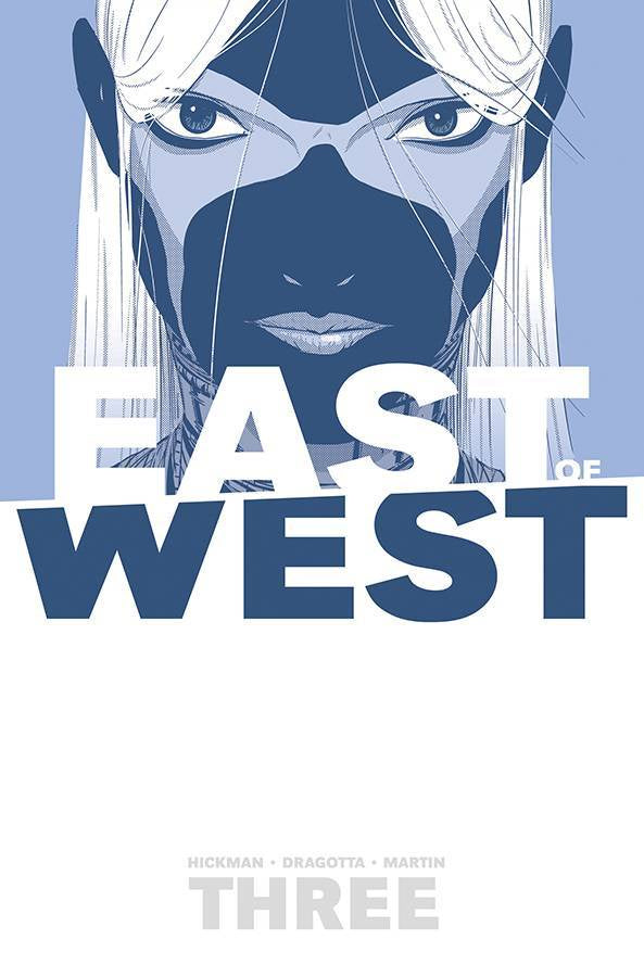 EAST OF WEST VOLUME 03 THERE IS NO US